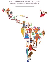 Guía metodológica para la implementación de las Cuentas Satélite de Cultura en Iberoamérica Convenio Andrés Bello (2015)