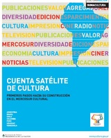 Cuenta Satélite de Cultura. Primeros pasos hacia su construcción en el Mercosur Cultural