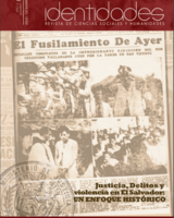 Justicia, delitos y violencia en El Salvador. Un enfoque histórico