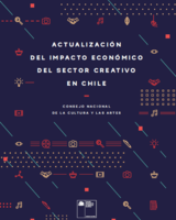 Actualización del impacto del sector creativo en Chile 