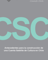 Antecedentes para la construcción de una Cuenta Satélite de Cultura en Chile