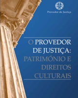 O Provedor de Justiça: Património e  Direitos Culturais